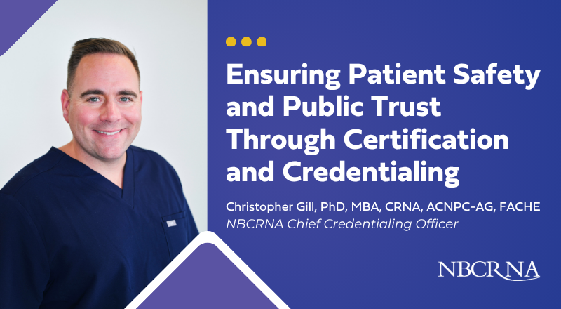 NBCRNA Modern Healthcare Article Ensuring patient safety and public trust through certification and credentialing
