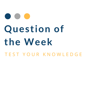 Question of the Week - box Question of the Week - box